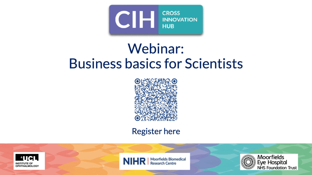 Webinar: Business Basics for Scientists - NIHR Moorfields Biomedical ...